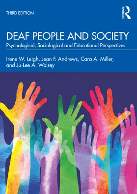 Leigh / Andrews / Miller |  Deaf People and Society | Buch |  Sack Fachmedien