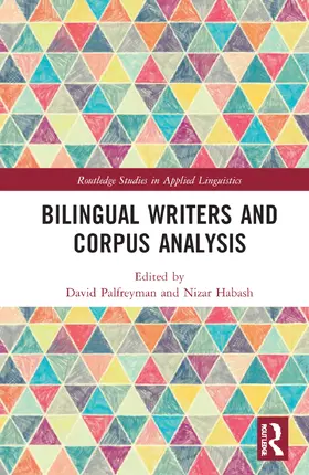 Palfreyman / Habash |  Bilingual Writers and Corpus Analysis | Buch |  Sack Fachmedien