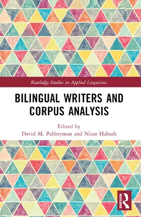 Palfreyman / Habash |  Bilingual Writers and Corpus Analysis | Buch |  Sack Fachmedien