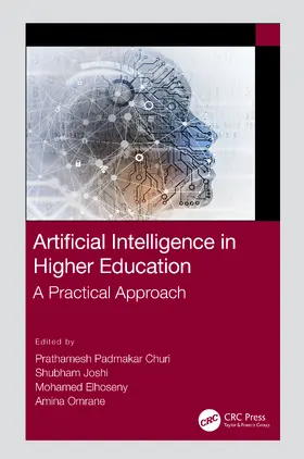 Churi / Joshi / Elhoseny |  Artificial Intelligence in Higher Education | Buch |  Sack Fachmedien