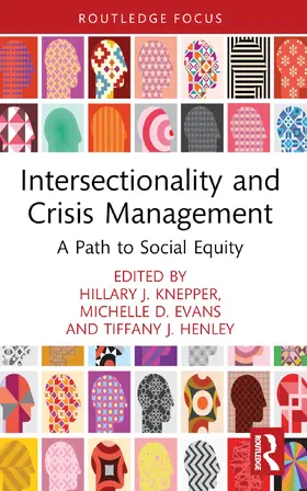 Knepper / Evans / Henley |  Intersectionality and Crisis Management | Buch |  Sack Fachmedien