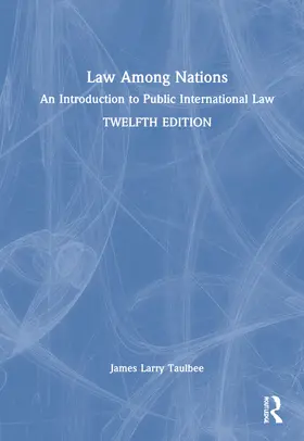 Taulbee / von Glahn |  Law Among Nations | Buch |  Sack Fachmedien