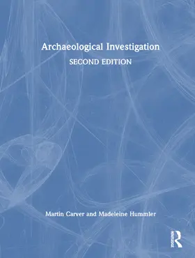 Carver / Hummler |  Archaeological Investigation | Buch |  Sack Fachmedien