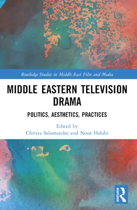 Salamandra / Halabi |  Middle Eastern Television Drama | Buch |  Sack Fachmedien