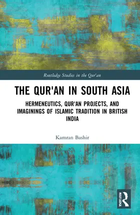 Bashir |  The Qur'an in South Asia | Buch |  Sack Fachmedien
