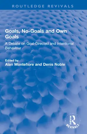 Montefiore / Noble |  Goals, No-Goals and Own Goals | Buch |  Sack Fachmedien