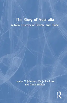 Johnson / Luckins / Walker |  The Story of Australia | Buch |  Sack Fachmedien