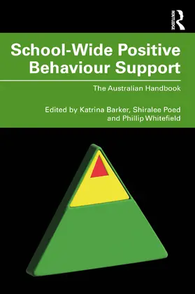Barker / Poed / Whitefield |  School-Wide Positive Behaviour Support | Buch |  Sack Fachmedien