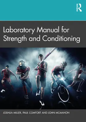 Miller / Comfort / McMahon |  Laboratory Manual for Strength and Conditioning | Buch |  Sack Fachmedien