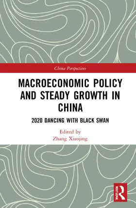 Xiaojing | Macroeconomic Policy and Steady Growth in China | Buch | 978-1-032-03338-9 | sack.de