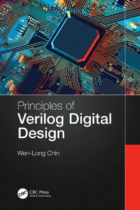 Chin | Principles of Verilog Digital Design | Buch | 978-1-032-03413-3 | sack.de