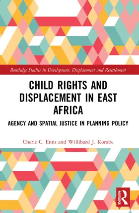 Enns / Kombe |  Child Rights and Displacement in East Africa | Buch |  Sack Fachmedien