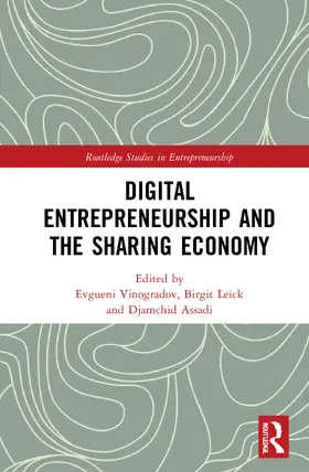 Vinogradov / Leick / Assadi |  Digital Entrepreneurship and the Sharing Economy | Buch |  Sack Fachmedien