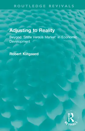 Klitgaard |  Adjusting to Reality | Buch |  Sack Fachmedien