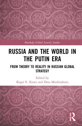 Kanet / Moulioukova |  Russia and the World in the Putin Era | Buch |  Sack Fachmedien