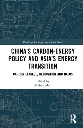 Mori |  China's Carbon-Energy Policy and Asia's Energy Transition | Buch |  Sack Fachmedien