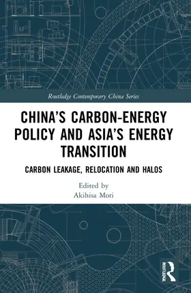 Mori |  China's Carbon-Energy Policy and Asia's Energy Transition | Buch |  Sack Fachmedien