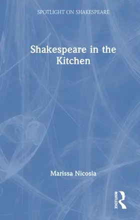 Nicosia |  Shakespeare in the Kitchen | Buch |  Sack Fachmedien