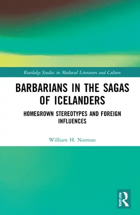 Norman |  Barbarians in the Sagas of Icelanders | Buch |  Sack Fachmedien