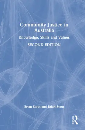 Stout |  Community Justice in Australia | Buch |  Sack Fachmedien