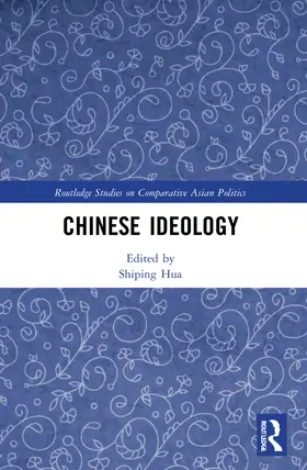 Hua |  Chinese Ideology | Buch |  Sack Fachmedien