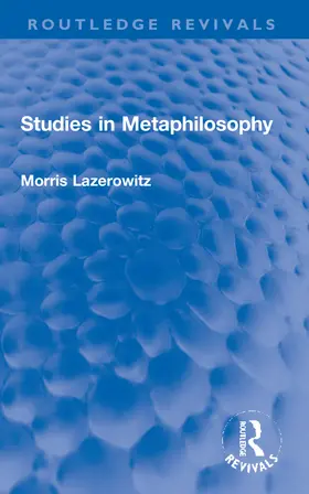 Lazerowitz |  Studies in Metaphilosophy | Buch |  Sack Fachmedien