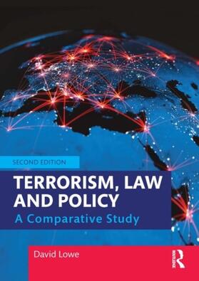 Lowe | Terrorism, Law and Policy | Buch | 978-1-032-05013-3 | sack.de