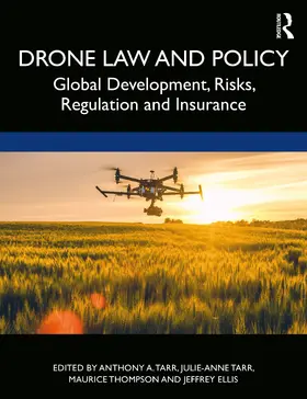 Tarr / Thompson / Ellis |  Drone Law and Policy | Buch |  Sack Fachmedien