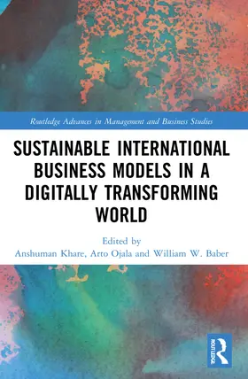 Khare / Ojala / Baber |  Sustainable International Business Models in a Digitally Transforming World | Buch |  Sack Fachmedien