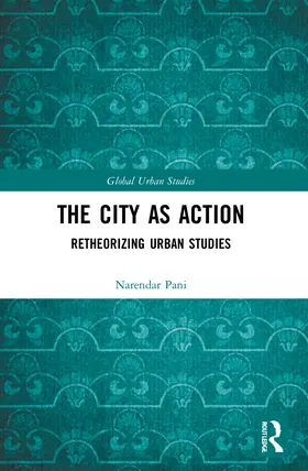 Pani |  The City as Action | Buch |  Sack Fachmedien