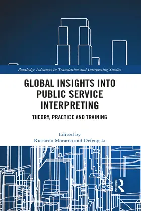 Moratto / Li |  Global Insights into Public Service Interpreting | Buch |  Sack Fachmedien