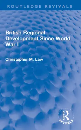 Law |  British Regional Development Since World War I | Buch |  Sack Fachmedien