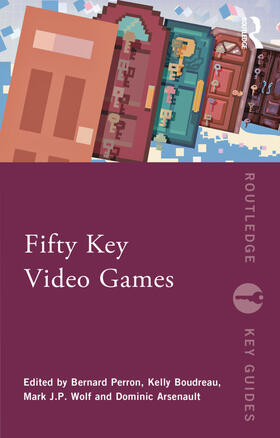 Perron / Boudreau / Wolf |  Fifty Key Video Games | Buch |  Sack Fachmedien