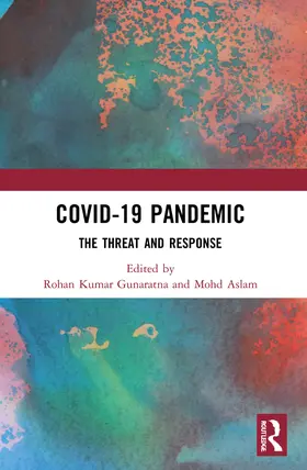 Gunaratna / Aslam |  COVID-19 Pandemic | Buch |  Sack Fachmedien