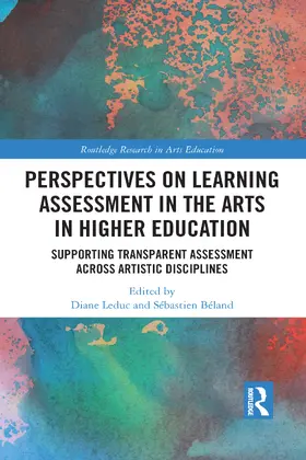 Leduc / Béland |  Perspectives on Learning Assessment in the Arts in Higher Education | Buch |  Sack Fachmedien