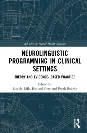 de Rijk / Gray / Bourke |  Neurolinguistic Programming in Clinical Settings | Buch |  Sack Fachmedien