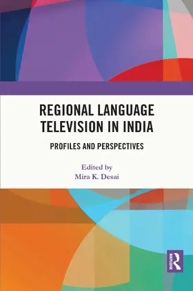 Desai |  Regional Language Television in India | Buch |  Sack Fachmedien