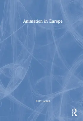 Giesen |  Animation in Europe | Buch |  Sack Fachmedien