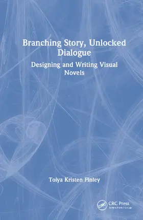 Finley |  Branching Story, Unlocked Dialogue | Buch |  Sack Fachmedien