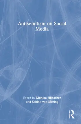 Hübscher / von Mering |  Antisemitism on Social Media | Buch |  Sack Fachmedien