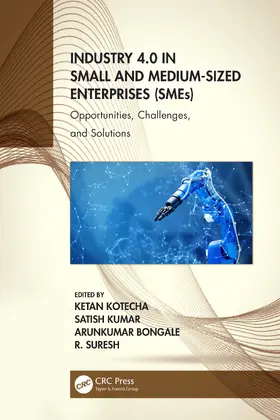 Kotecha / Kumar / Bongale |  Industry 4.0 in Small and Medium-Sized Enterprises (SMEs) | Buch |  Sack Fachmedien