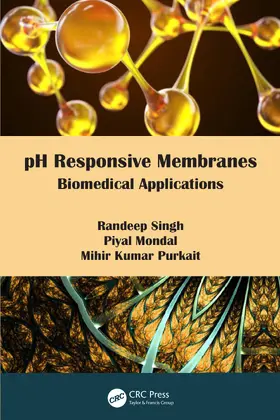 Singh / Mondal / Kumar Purkait |  PH Responsive Membranes | Buch |  Sack Fachmedien