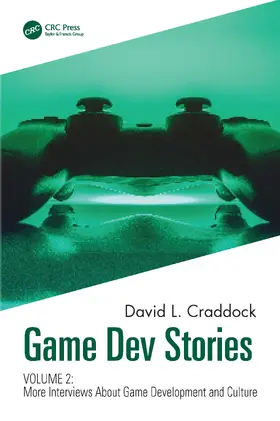 Craddock | Game Dev Stories Volume 2 | Buch | 978-1-032-06264-8 | sack.de