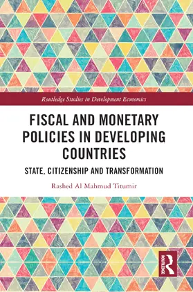 Al Mahmud Titumir |  Fiscal and Monetary Policies in Developing Countries | Buch |  Sack Fachmedien