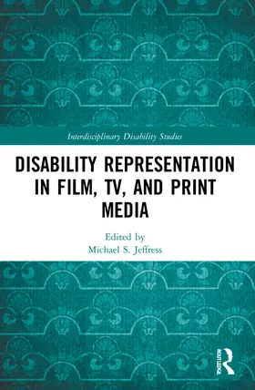 Jeffress |  Disability Representation in Film, TV, and Print Media | Buch |  Sack Fachmedien