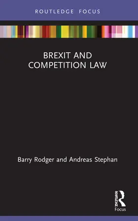 Rodger / Stephan |  Brexit and Competition Law | Buch |  Sack Fachmedien