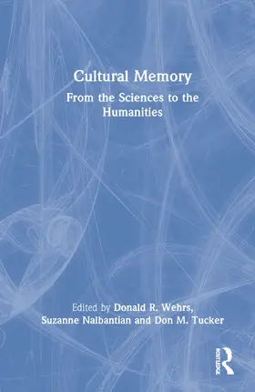 Wehrs / Nalbantian / Tucker | Cultural Memory | Buch | 978-1-032-07052-0 | www2.sack.de