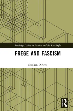 D'Arcy |  Frege and Fascism | Buch |  Sack Fachmedien