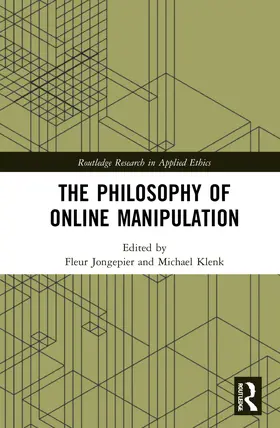 Jongepier / Klenk |  The Philosophy of Online Manipulation | Buch |  Sack Fachmedien