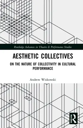 Wiskowski | Aesthetic Collectives | Buch | 978-1-032-07135-0 | sack.de